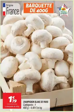 Netto Champignon Blanc de Paris offre