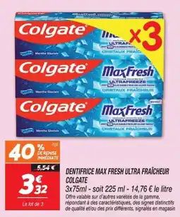 Netto Colgate Dentifrice Max Fresh Ultra Fraîcheur offre
