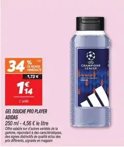 Netto ADIDAS GEL DOUCHE PRO PLAYER offre