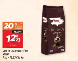 Netto Netto Café en grain qualité or offre