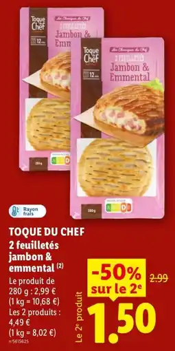 Lidl TOQUE DU CHEF 2 feuilletés jambon & emmental offre