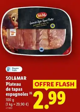 Lidl SOL&MAR Plateau de tapas espagnoles offre