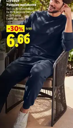 Lidl LIVERGY Pantalon molletonné offre