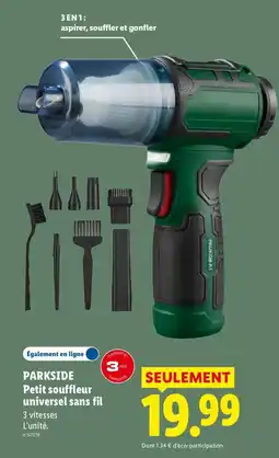Lidl PARKSIDE Petit souffleur universel sans fil offre