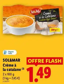 Lidl SOL&MAR Crème à la catalane offre