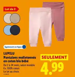 Lidl LUPILU Pantalons molletonnés en coton bio bébé offre
