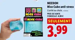 Lidl NEEDOH Nice Cube anti-stress offre