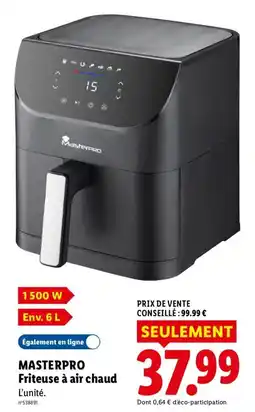 Lidl Masterpro friteuse à air chaud offre