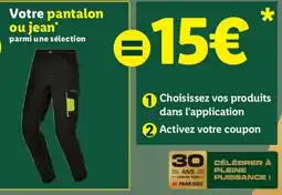 Lidl PARKSIDE pantalon ou jean offre