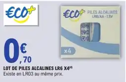 E.Leclerc Eco+ Piles alcalines offre