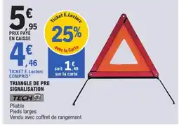 E.Leclerc TECH9 TRIANGLE DE PRE SIGNALISATION offre