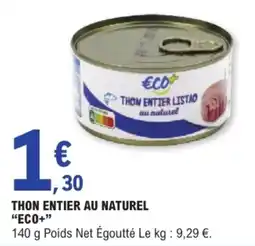 E.Leclerc ECO+ THON ENTIER LISTAO offre