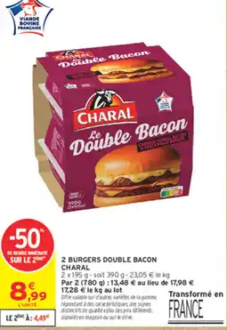 Intermarché Contact CHARAL Le Double Bacon offre