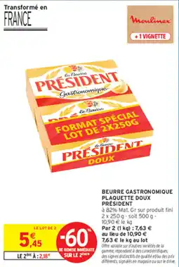Intermarché Contact Président Beurre Gastronomique offre