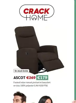 Meubles Crack Ascot fauteuil relax manuel pivotant et basculant offre