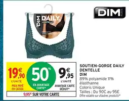 Intermarché Hyper Dim soutien-gorge daily dentelle offre