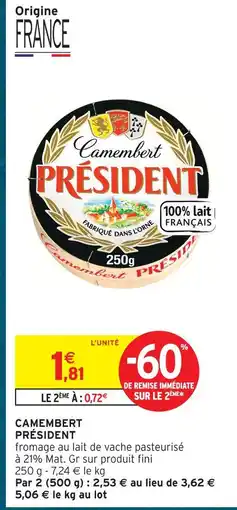 Intermarché Hyper Président camembert offre