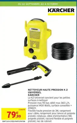Intermarché Hyper Karcher nettoyeur haute pression k 2 universel offre