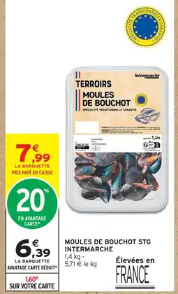 Intermarché Hyper Intermarche moules de bouchot stg offre