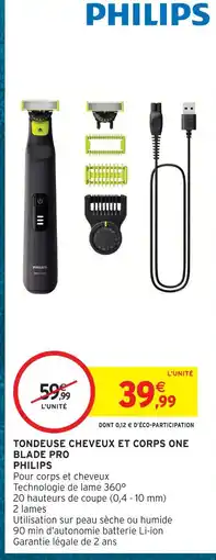 Intermarché Hyper Philips tondeuse cheveux et corps one blade pro offre