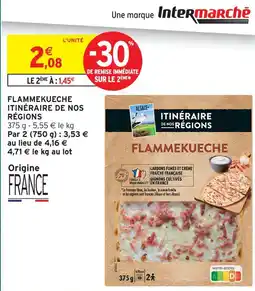 Intermarché Hyper Itinéraire de nos régions flammekueche offre