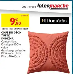 Intermarché Hyper Domédia coussin déco tufte offre