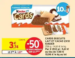 Intermarché Hyper Kinder cards biscuits lait et cacao offre