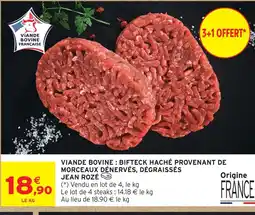 Intermarché Hyper Jean rozé viande bovine : bifteck haché provenant de morceaux dénervés, dégraissés offre