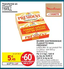Intermarché Hyper Président beurre gastronomique plaquette doux offre