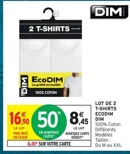 Intermarché Hyper Dim lot de 2 t-shirts ecodim offre