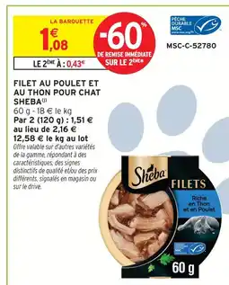 Intermarché Hyper Sheba filet au poulet et au thon pour chat offre