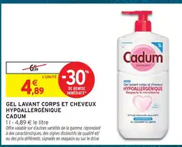 Intermarché Hyper Cadum gel lavant corps et cheveux hypoallergénique offre