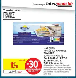 Intermarché Hyper Odyssée harengs fumés au naturel offre