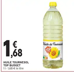 Intermarché Hyper Top budget huile tournesol offre