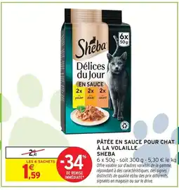 Intermarché Hyper Sheba pâtée en sauce pour chat à la volaille offre