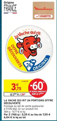Intermarché Hyper La vache qui rit 24 portions offre découverte offre