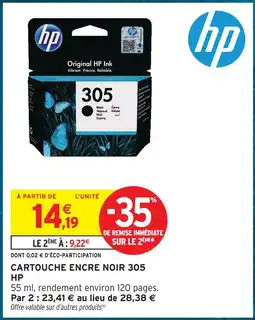 Intermarché Hyper Hp cartouche encre noir 305 offre