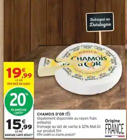 Intermarché Hyper Chamois d'or offre
