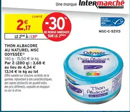 Intermarché Odyssée thon albacore au naturel msc offre
