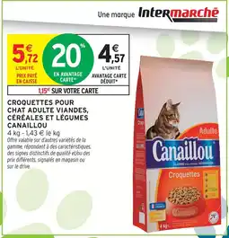 Intermarché Canaillou croquettes pour chat adulte viandes, céréales et légumes offre