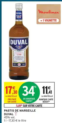 Intermarché Duval pastis de marseille offre