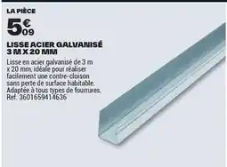 Brico Dépôt Tous - lisse acier galvanise 3 m x 20 mini offre
