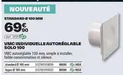 Brico Dépôt Solo - vinic individuelle autoréglable 100 offre