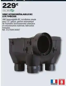 Brico Dépôt Vivic hygroreglable bc 2 a 7 pièces offre