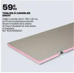 Brico Dépôt Tablier à carreler droit offre