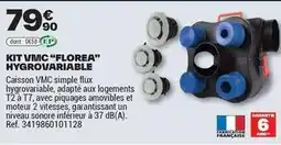 Brico Dépôt Kit vivic hygrovariable offre