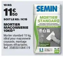 Brico Dépôt Semin - mortier maconnierie offre