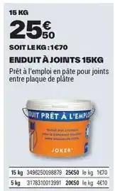 Brico Dépôt Joker - enduit à joints 15kg offre