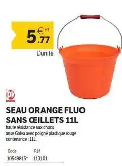 DomPro Orange - seau fluo sans ceillets 11l offre