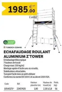 DomPro Facile - echafaudage roulant aluminium z'tower offre
